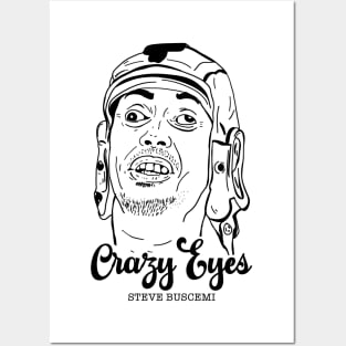 Steve Buscemi Crazy Eyes Posters and Art